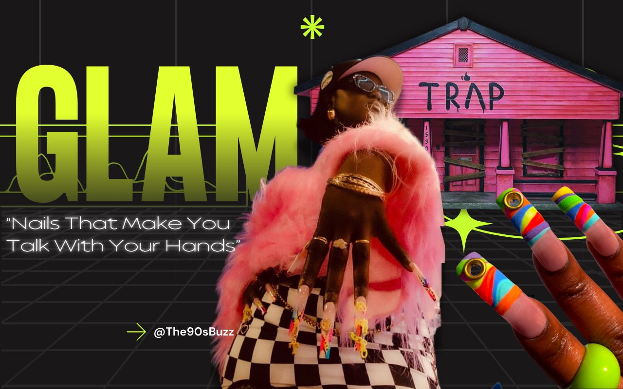 Why Every Baddie Needs The Glam Trap in Her Life